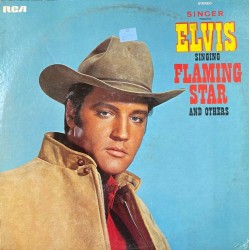 Пластинка Elvis Presley Singer Presents Elvis Singing "Flaming Star" And Others